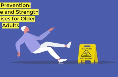 Fall Prevention: Balance and Strength Exercises for Older Adults