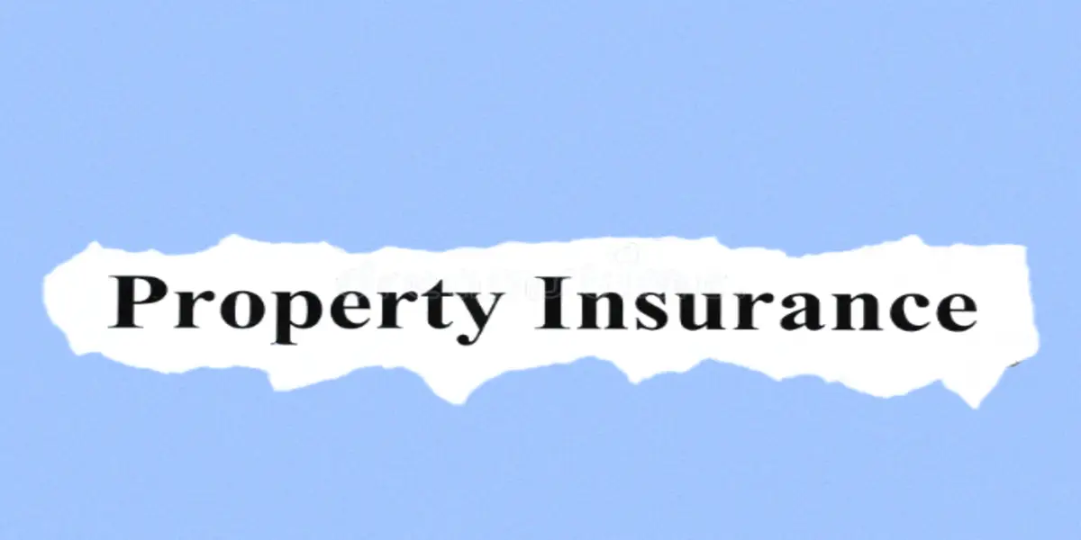 Types of Property Insurance Explained